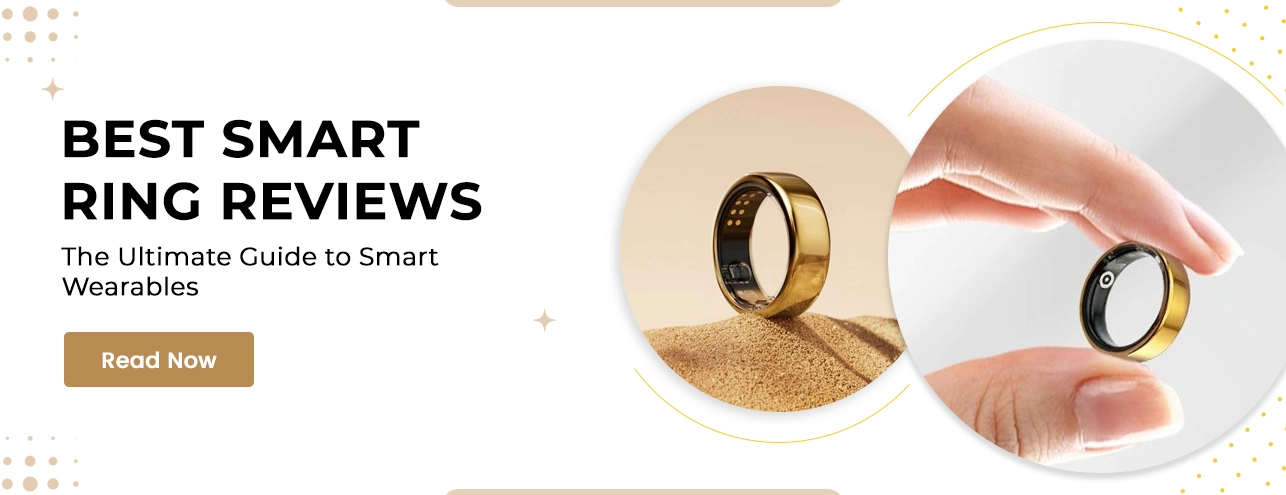Unlock Best Smart Ring: Essential Features and Recommendations